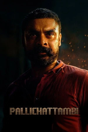 Pallichattambi 2026 Hindi - Malayalam Dual Audio Pallichattambi 2026 Hindi - Malayalam Dual Audio