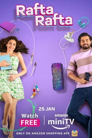 Rafta Rafta 2022 Season 1 Hindi – – Rafta Rafta 2022 Season 1 Hindi – –